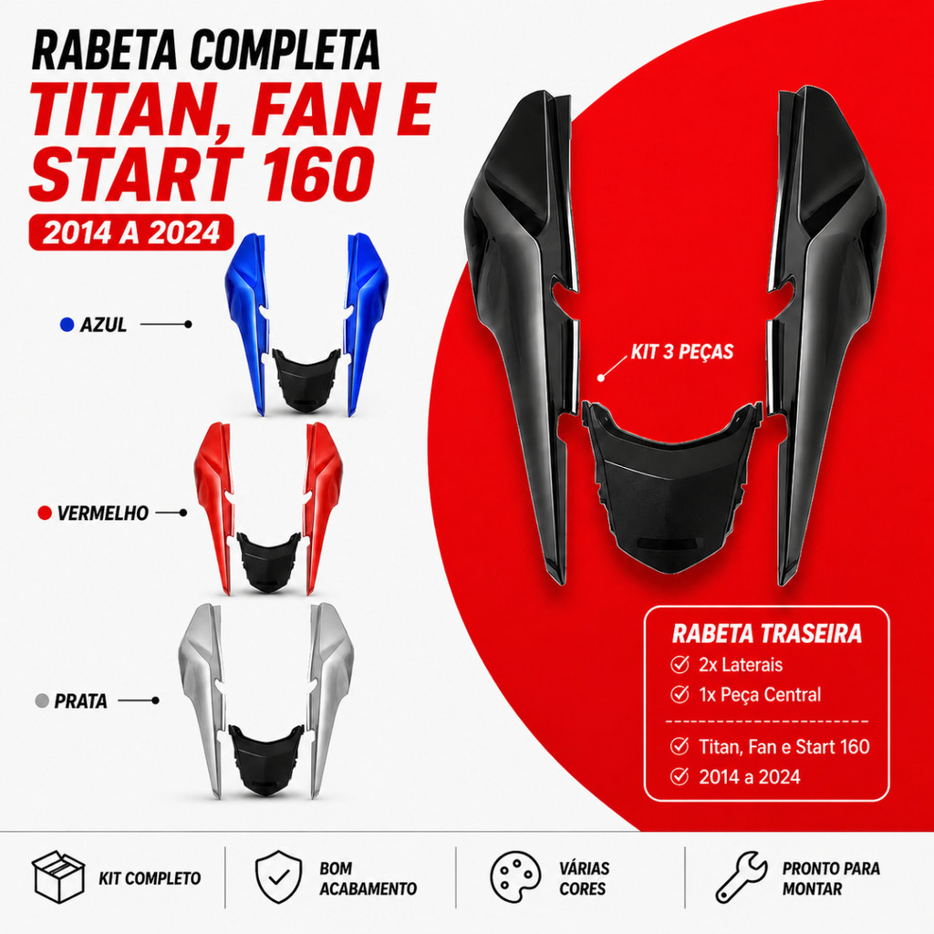 Rabeta Completo Honda Titan Fan Start 125 150 160 2014 a 2024 Várias Cores ENVIO IMEDIATO